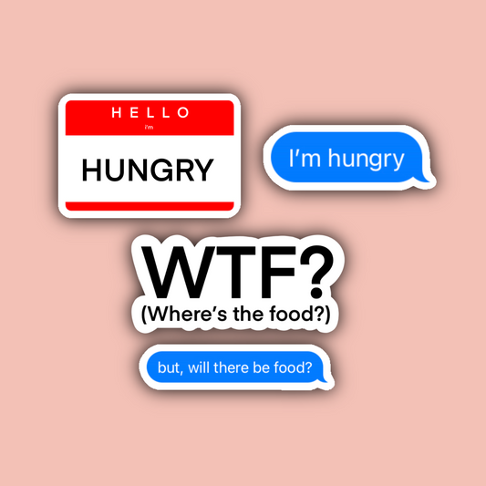 Hungry/Food Sticker Pack
