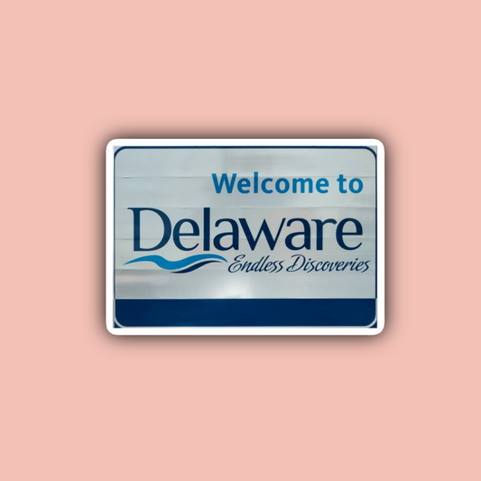 Delaware Welcome Sign - 3" Waterproof Sticker
