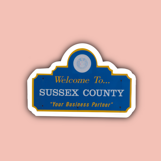 Sussex County Delaware Welcome Sign - 3" Waterproof Sticker